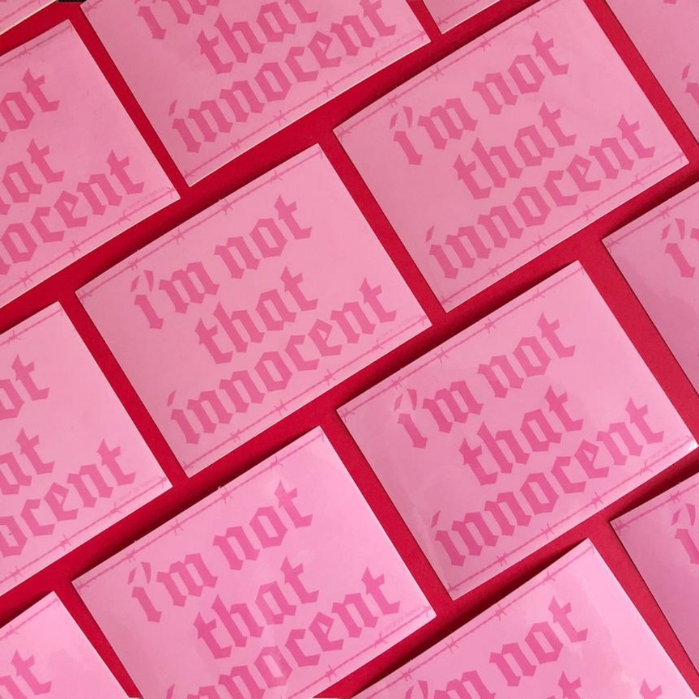 I'm Not That Innocent Sticker